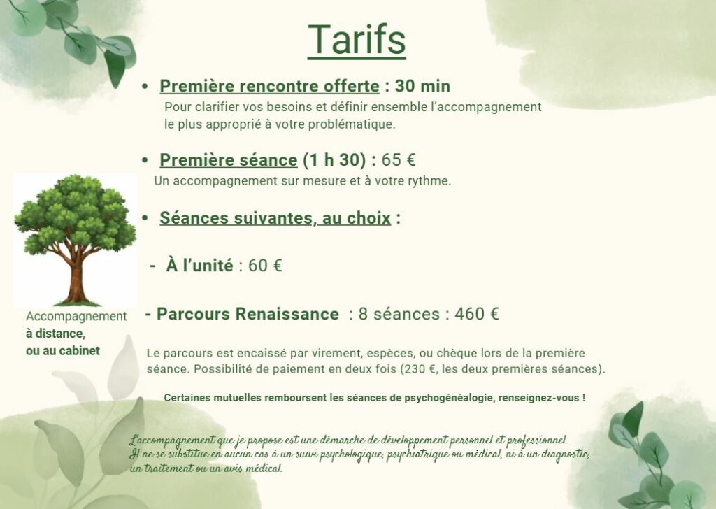 Tarifs des séances à distance ou au cabinet avec Christelle Ville, praticienne en psychogénéalogie et analyse transgénérationnelle au Puy-en-Velay.